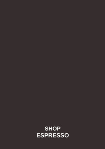 SHOP ESPRESSO